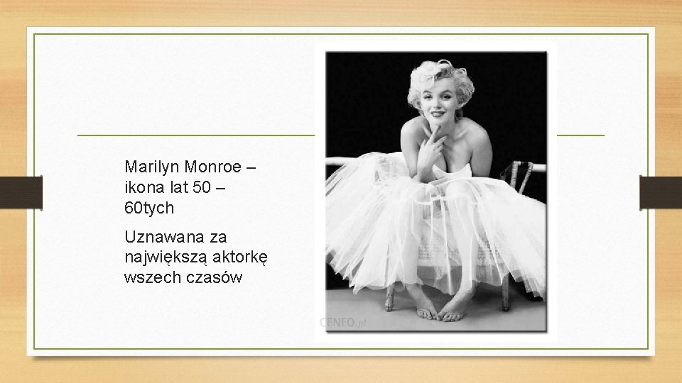 Marilyn Monroe – ikona lat 50 – 60 tych Uznawana za największą aktorkę wszech