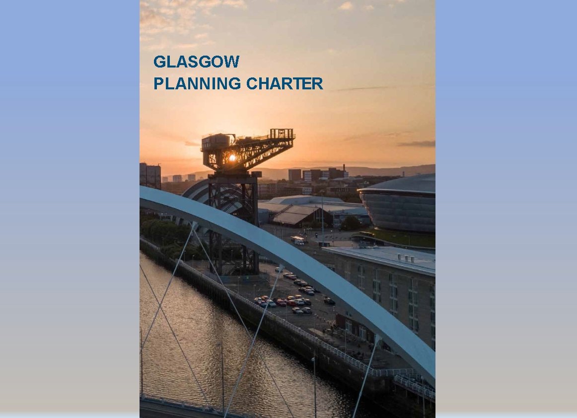 GLASGOW PLANNING CHARTER 