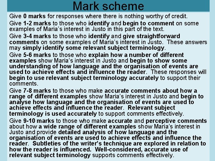 Mark scheme Give 0 marks for responses where there is nothing worthy of credit.