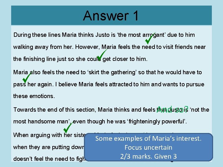 Answer 1 During these lines Maria thinks Justo is ‘the most arrogant’ due to
