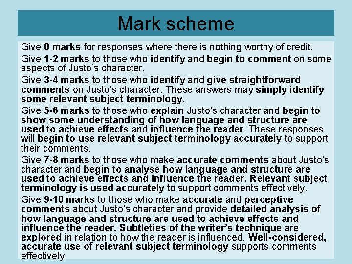 Mark scheme Give 0 marks for responses where there is nothing worthy of credit.