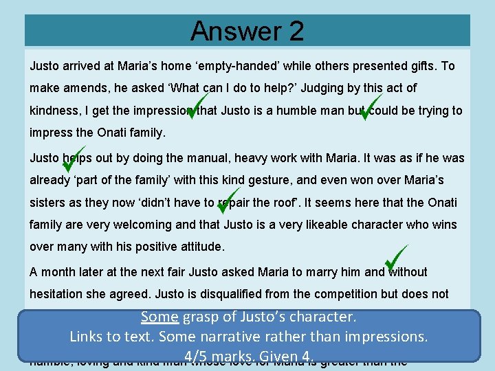 Answer 2 Justo arrived at Maria’s home ‘empty-handed’ while others presented gifts. To make