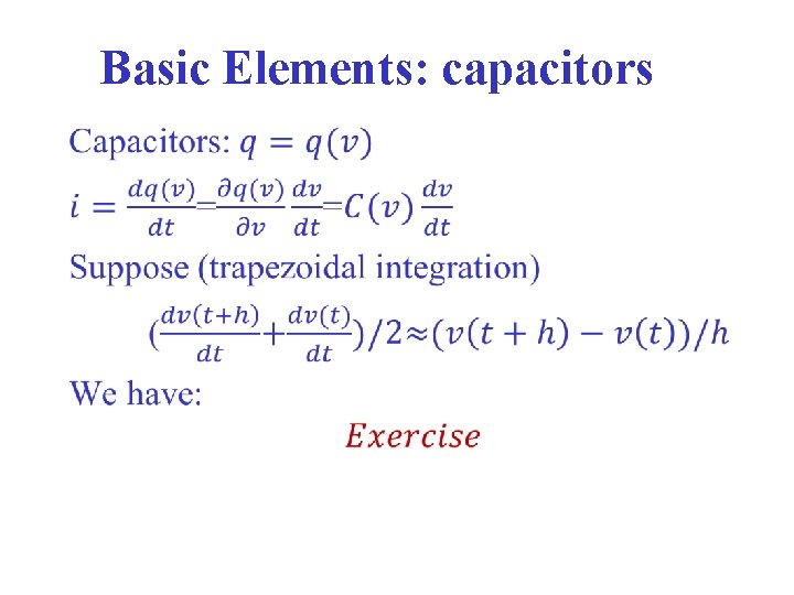Basic Elements: capacitors • 