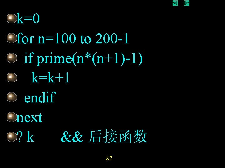 k=0 for n=100 to 200 -1 if prime(n*(n+1)-1) k=k+1 endif next ? k && k=0 for n=100 to 200 -1 if prime(n*(n+1)-1) k=k+1 endif next ? k &&