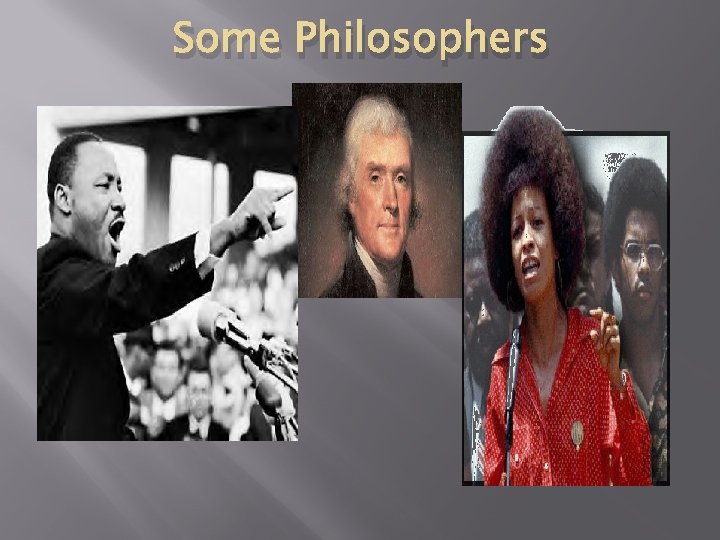 Some Philosophers 