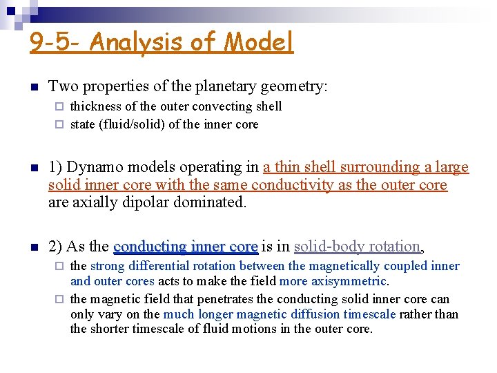 9 -5 - Analysis of Model n Two properties of the planetary geometry: thickness