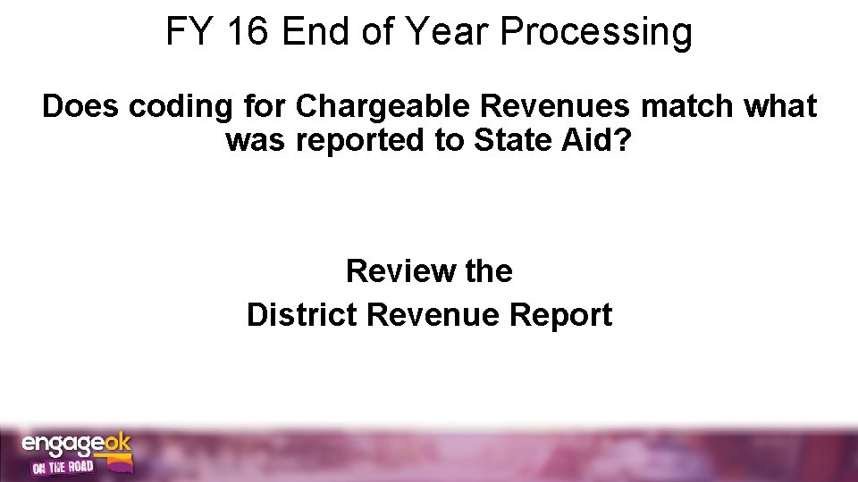 FY 16 End of Year Processing Does coding for Chargeable Revenues match what was