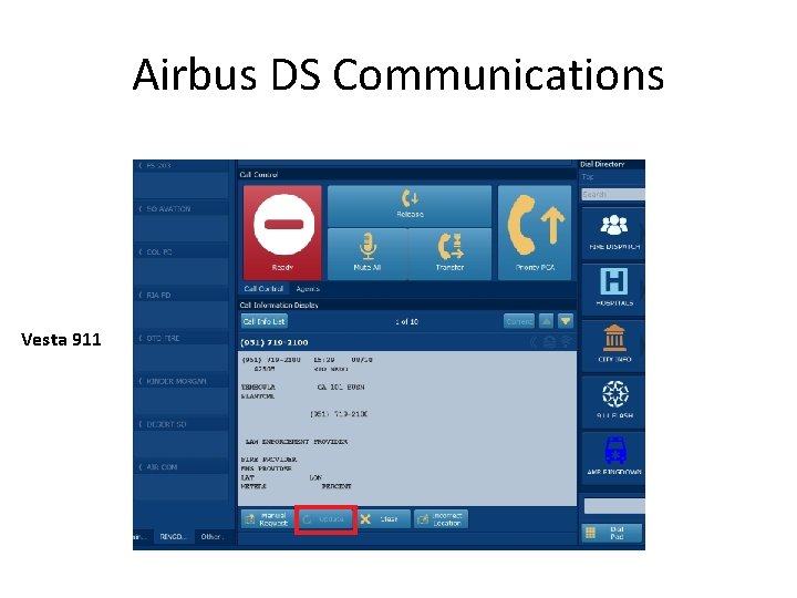 Airbus DS Communications Vesta 911 www. vita. virginia. gov 