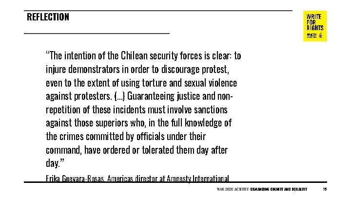 REFLECTION “The intention of the Chilean security forces is clear: to injure demonstrators in