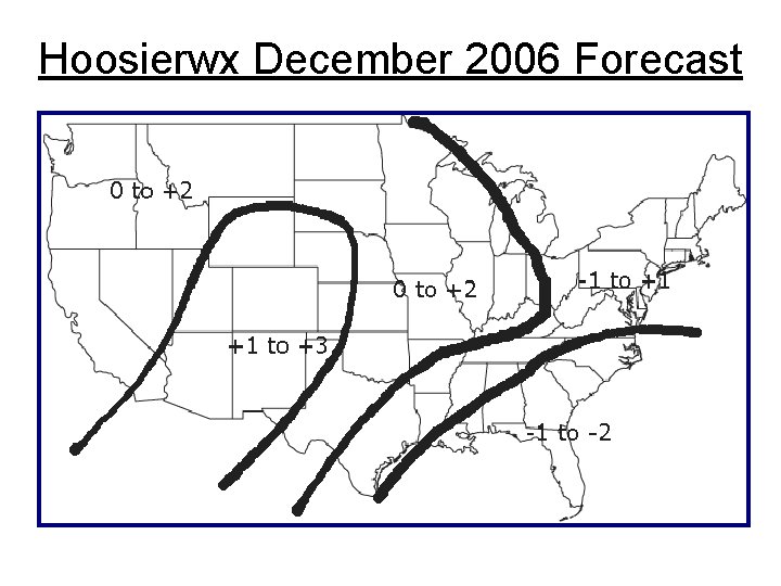 Hoosierwx December 2006 Forecast 