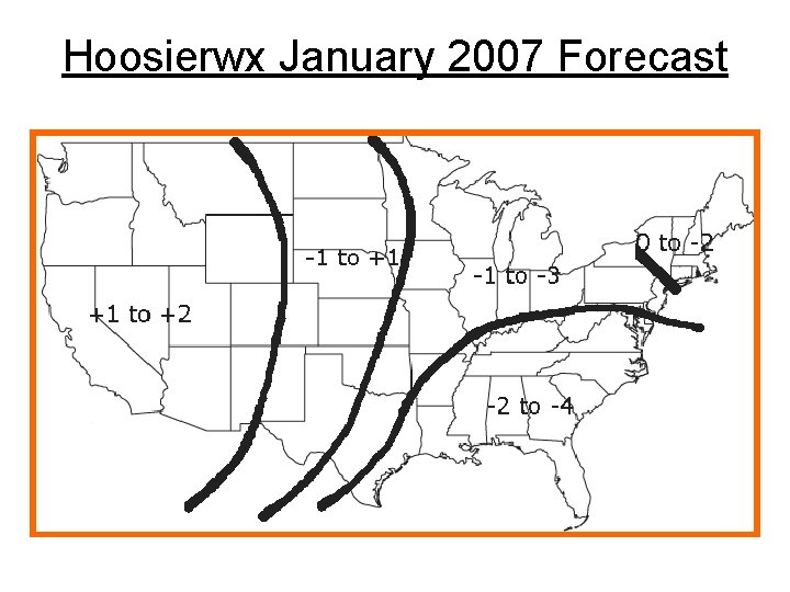 Hoosierwx January 2007 Forecast 