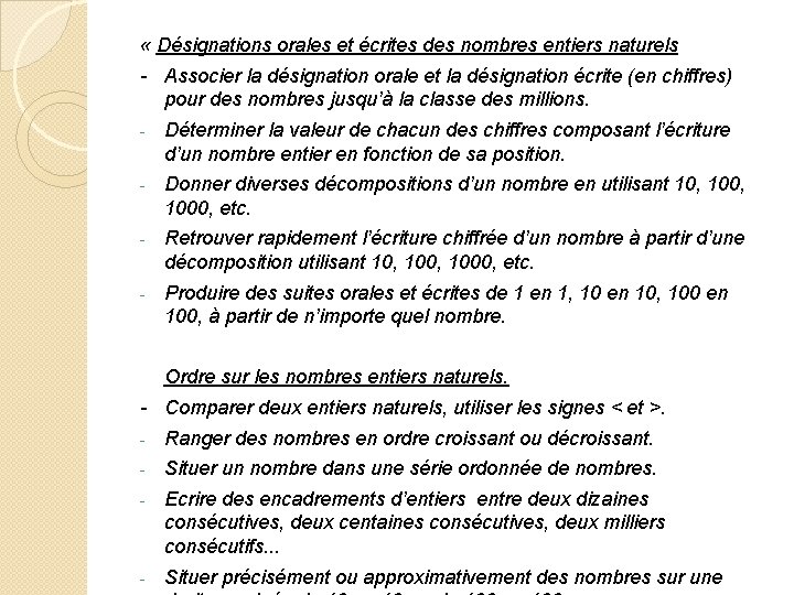 « Désignations orales et écrites des nombres entiers naturels - Associer la désignation « Désignations orales et écrites des nombres entiers naturels - Associer la désignation