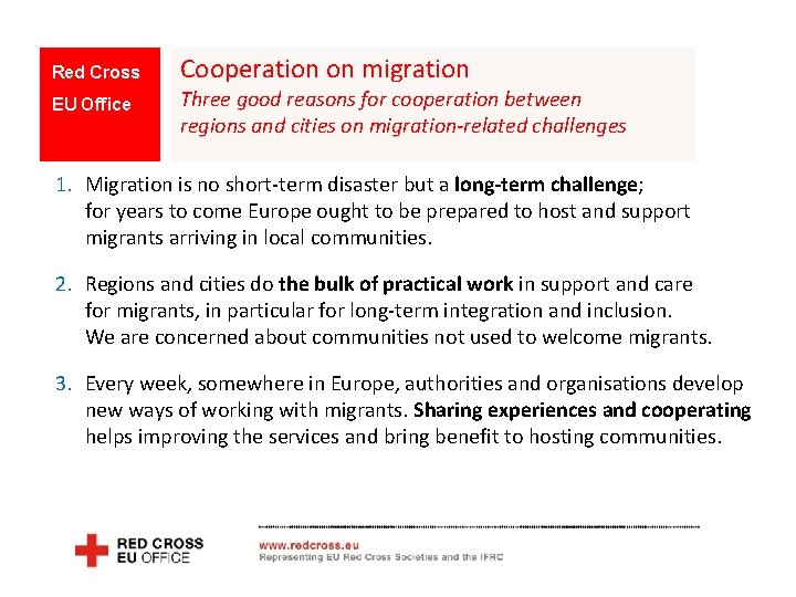 Red Cross EU Office Cooperation on migration Three good reasons for cooperation between regions