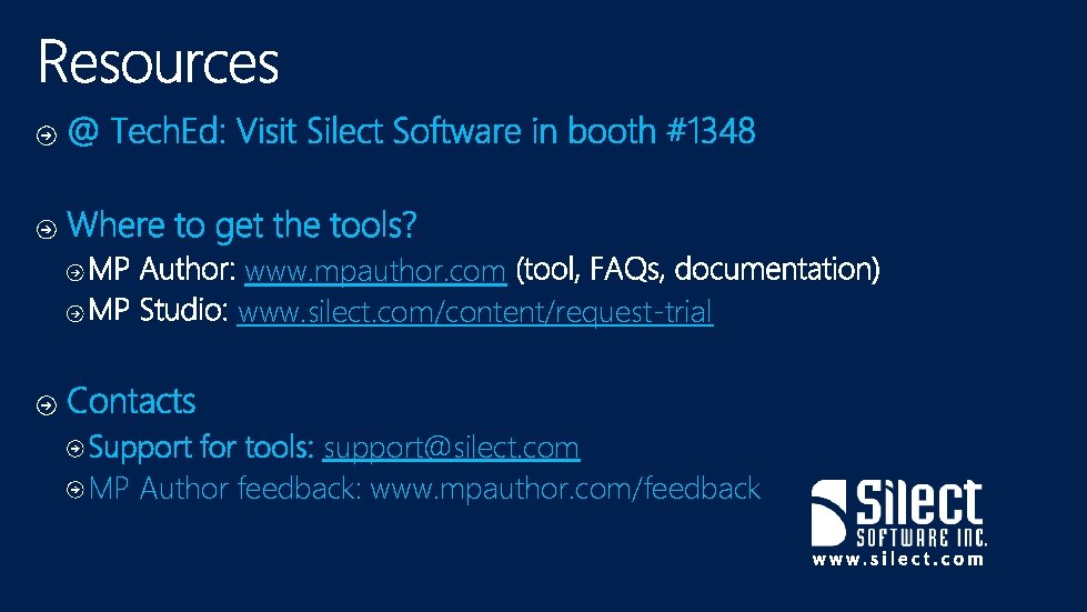 www. mpauthor. com www. silect. com/content/request-trial Support for tools: support@silect. com MP Author feedback: