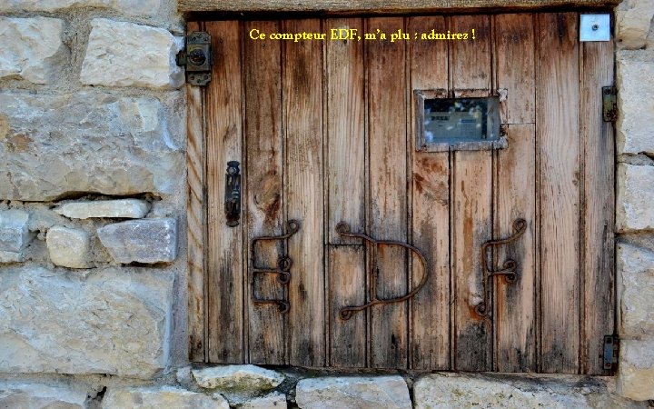 Ce compteur EDF, m’a plu : admirez ! 