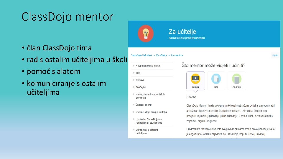 Class. Dojo mentor • član Class. Dojo tima • rad s ostalim učiteljima u