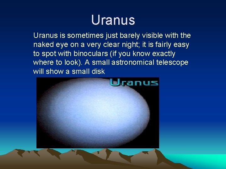 Uranus Uranus One day on Uranus 17 hour