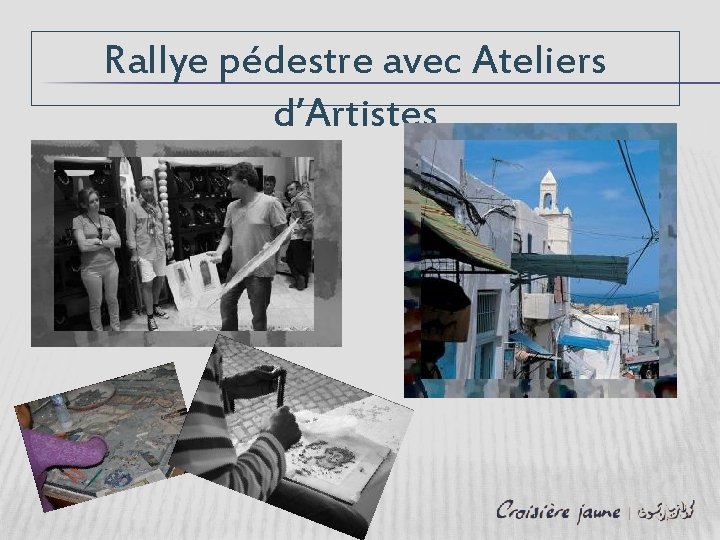 Rallye pédestre avec Ateliers d’Artistes 