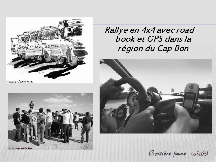 Rallye en 4 x 4 avec road book et GPS dans la région du