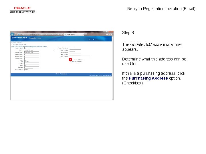 Reply to Registration Invitation (Email) Step 8 The Update Address window now appears. Determine