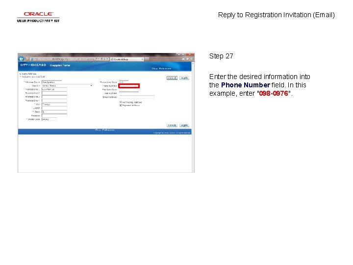 Reply to Registration Invitation (Email) Step 27 Enter the desired information into the Phone