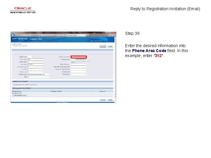 Reply to Registration Invitation (Email) Step 39 Enter the desired information into the Phone