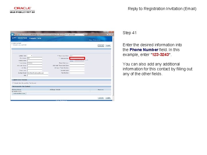 Reply to Registration Invitation (Email) Step 41 Enter the desired information into the Phone