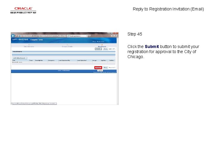 Reply to Registration Invitation (Email) Step 45 Click the Submit button to submit your