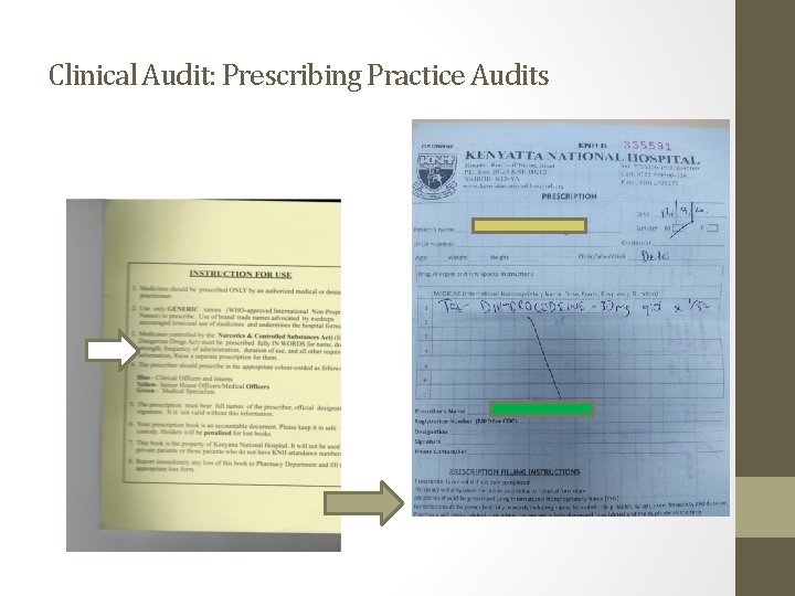 Clinical Audit: Prescribing Practice Audits Clinical Audit: Prescribing Practice Audits