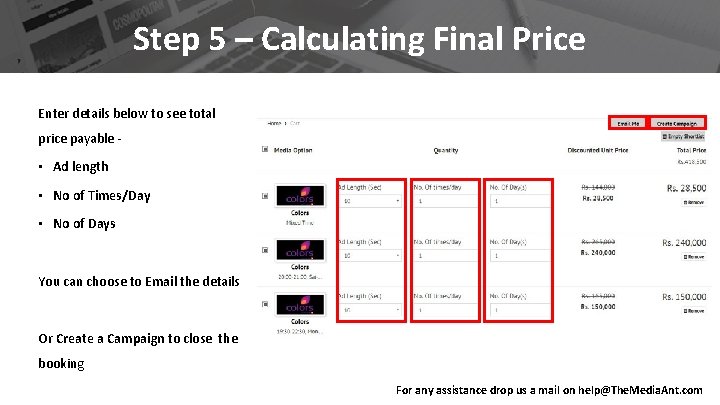 Step 5 – Calculating Final Price Enter details below to see total price payable