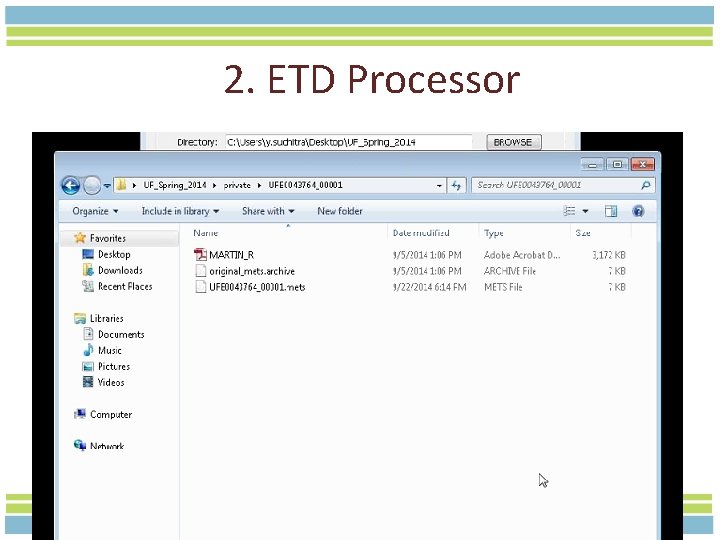 2. ETD Processor 