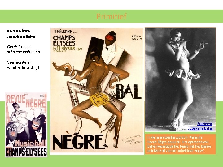 Primitief Revue Nègre Josephine Baker Oerdriften en seksuele instincten Vooroordelen worden bevestigd Fragment Josephine Primitief Revue Nègre Josephine Baker Oerdriften en seksuele instincten Vooroordelen worden bevestigd Fragment Josephine