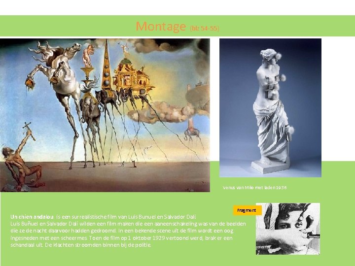 Montage (blz 54 -55) Venus van Milo met laden 1936 Fragment Un chien andalou Montage (blz 54 -55) Venus van Milo met laden 1936 Fragment Un chien andalou