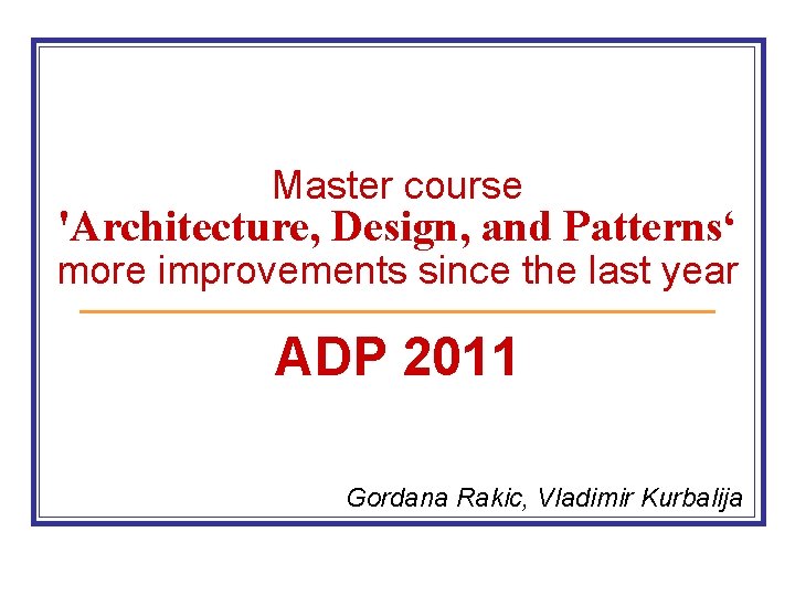 Pattern Master Course Master course Architecture Design and Patterns more improvements