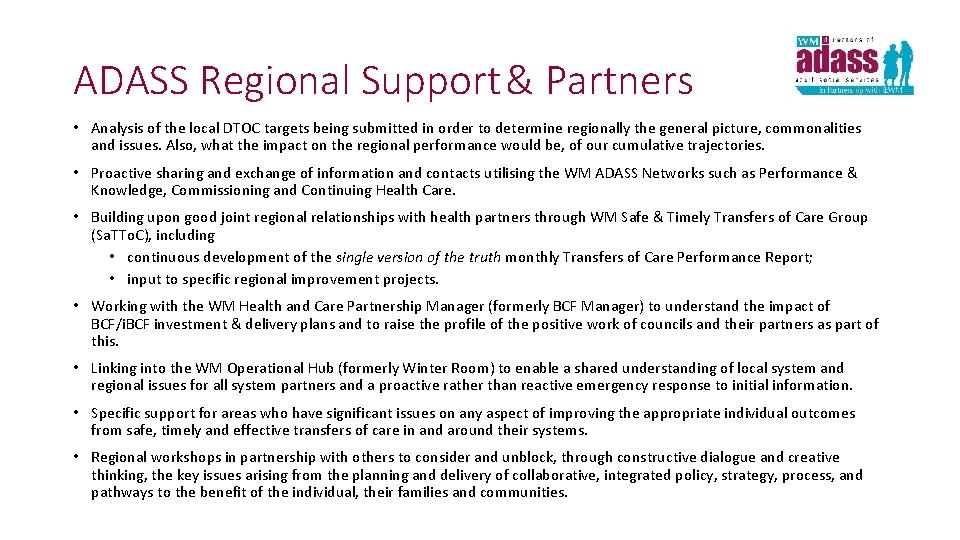 ADASS Regional Support& Partners • Analysis of the local DTOC targets being submitted in