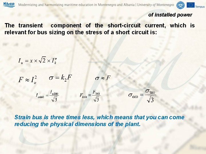 of installed power The transient component of the short-circuit current, which is relevant for of installed power The transient component of the short-circuit current, which is relevant for