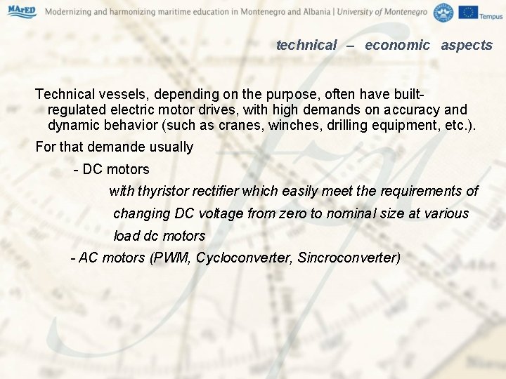 technical – economic aspects Technical vessels, depending on the purpose, often have builtregulated electric technical – economic aspects Technical vessels, depending on the purpose, often have builtregulated electric