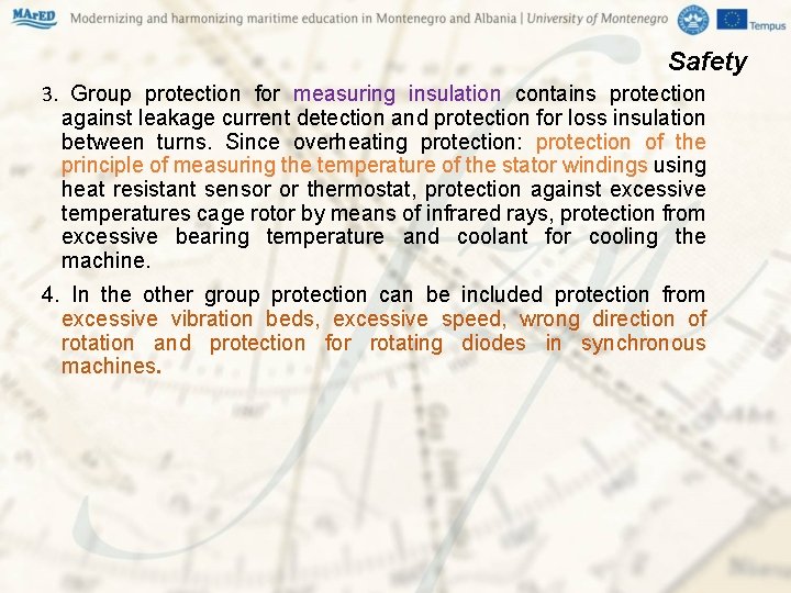 Safety 3. Group protection for measuring insulation contains protection against leakage current detection and Safety 3. Group protection for measuring insulation contains protection against leakage current detection and