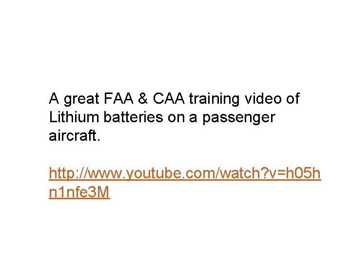 A great FAA & CAA training video of Lithium batteries on a passenger aircraft.