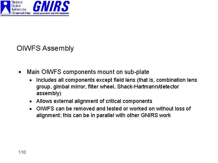 OIWFS Assembly · Main OIWFS components mount on sub-plate · Includes all components except