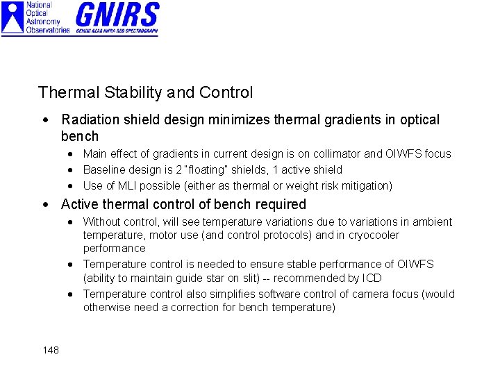 Thermal Stability and Control · Radiation shield design minimizes thermal gradients in optical bench