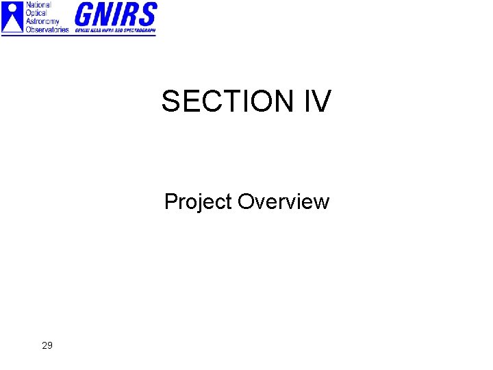 SECTION IV Project Overview 29 
