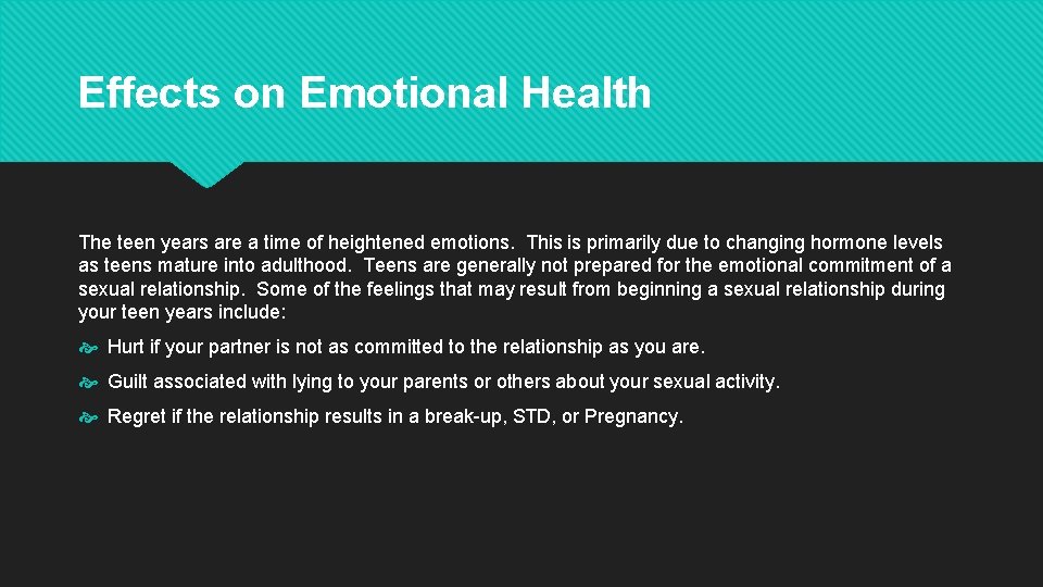 Effects on Emotional Health The teen years are a time of heightened emotions. This Effects on Emotional Health The teen years are a time of heightened emotions. This