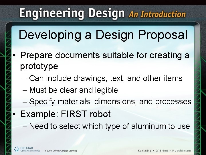 Developing a Design Proposal • Prepare documents suitable for creating a prototype – Can Developing a Design Proposal • Prepare documents suitable for creating a prototype – Can