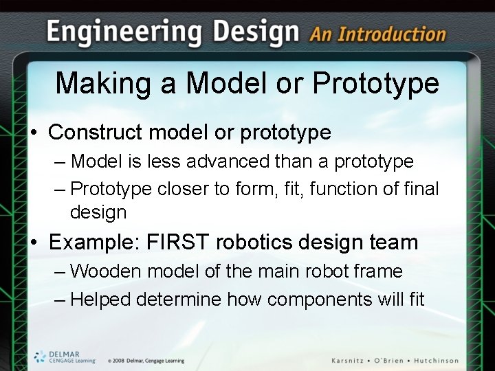 Making a Model or Prototype • Construct model or prototype – Model is less Making a Model or Prototype • Construct model or prototype – Model is less