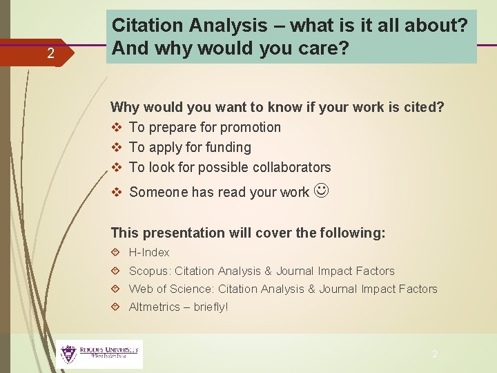 2 Citation Analysis – what is it all about? And why would you care?