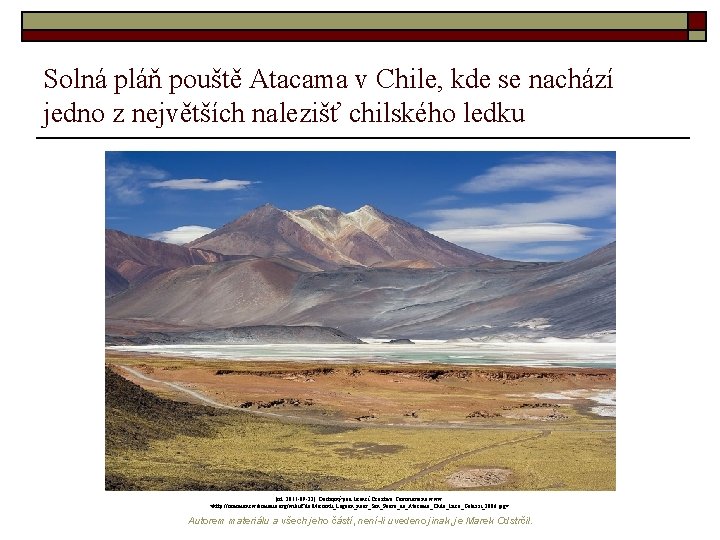 Solná pláň pouště Atacama v Chile, kde se nachází jedno z největších nalezišť chilského