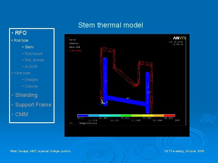 Stem thermal model • RFQ • Rod type • Stem • Rod mount • Stem thermal model • RFQ • Rod type • Stem • Rod mount •