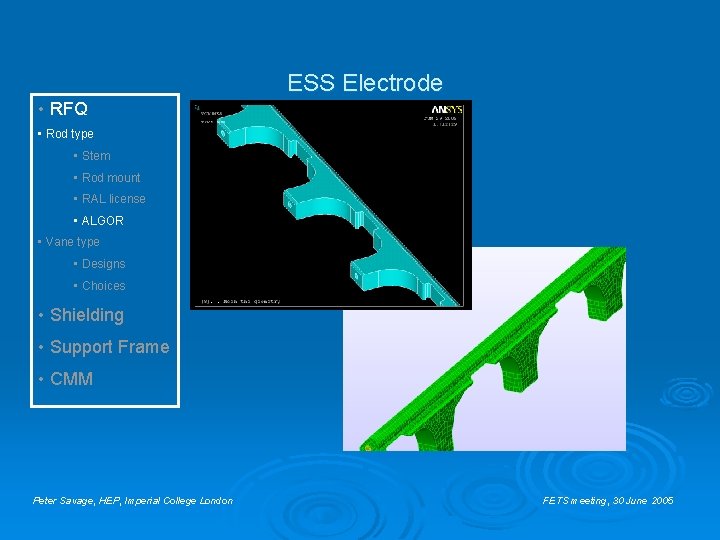 ESS Electrode • RFQ • Rod type • Stem • Rod mount • RAL ESS Electrode • RFQ • Rod type • Stem • Rod mount • RAL