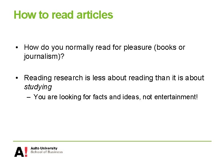 How to read articles • How do you normally read for pleasure (books or How to read articles • How do you normally read for pleasure (books or